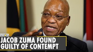 Jacob Zuma found guilty of contempt of court, hands him 15-month sentence| South Africa | World News