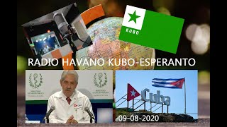 RADIO HABANA CUBA EN ESPERANTO 09-AGOSTO-2020 / RADIO HAVANO KUBO-ESPERANTO 09-08-2020