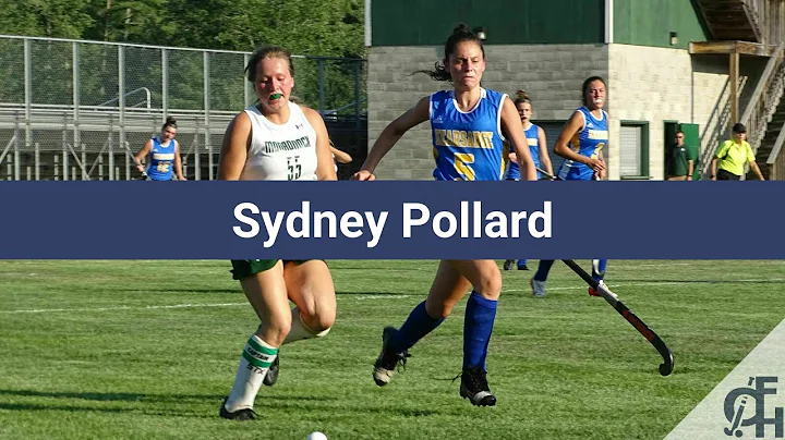Sydney Pollard Field Hockey Highlights - NH 2023 -...