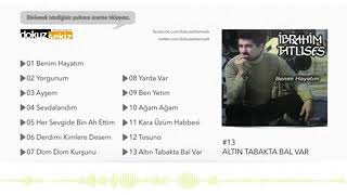 İbrahim Tatlıses - Altın Tabakta Bal Var Resimi