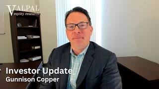 Gunnison Copper: Investor Update