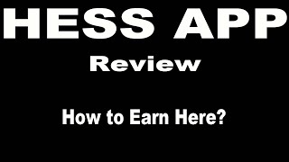 HESS | HESS REVIEW | HESS APP | HESS APP REVIEW | HESS WITHDRAW | HESS WITHDRAWAL screenshot 1