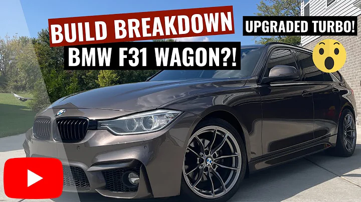 BUILD BREAKDOWN: BMW F31 Wagon