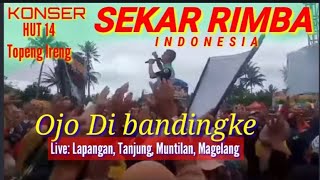 Ojo Di Bandingke - Hut Topeng Ireng Sekar Rimba Indonesia - live Lapangan Tanjung Muntilan Magelang