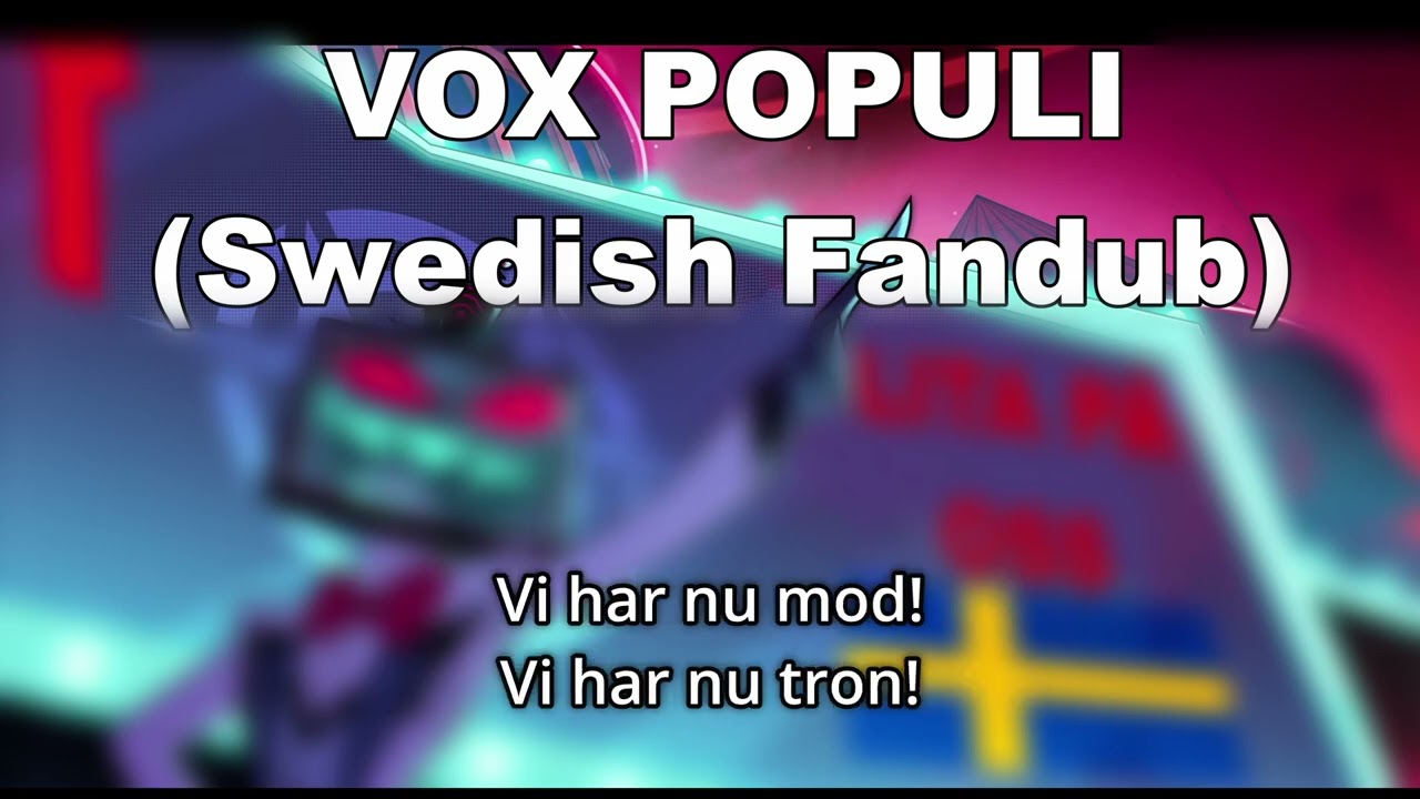 Vox Populi - Hazbin Hotel Season 2 (Swedish Fandub)
