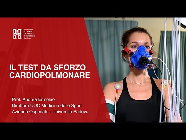 Il test da sforzo cardiopolmonare - Prof. Andrea Ermolao