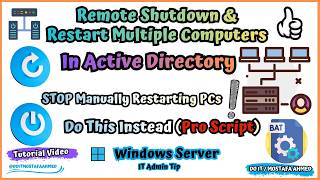 Remotely Shutdown or Restart Multiple Domain Computers From Domain (Pro Script) with Exclusions Information
