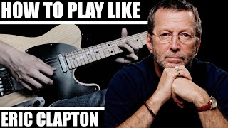 How to play like Eric Clapton - 4 Easy Blues Licks from BluesGtWorld’s Lick Diary