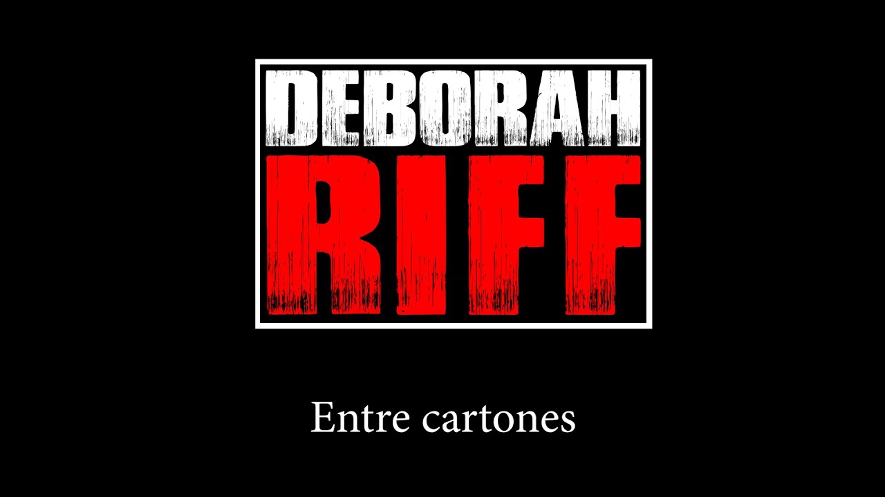 Deborah Riff - Entre cartones