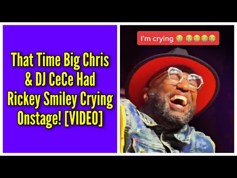 That Time Big Chris & DJ CeCe Had Me Crying Onstage!