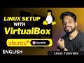 VirtualBox Setup - Install Linux Ubuntu & CentOS on Windows | ENGLISH