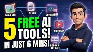5 free ai tools in just 6 minutes