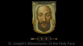 Introductory Talk to the Holy Face Devotion