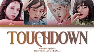 Blackpink (YG Trainee) 'Touchdown' Arm Sub (Հայերեն Թարգմանություն) (Color Coded Lyrics)
