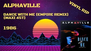 Alphaville – Dance With Me (Empire Remix) (1986) (Maxi 45T)