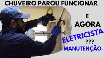 Como saber se está chegando energia no chuveiro?