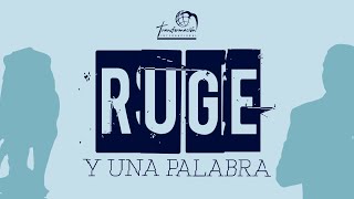 Ruge Una Palabra