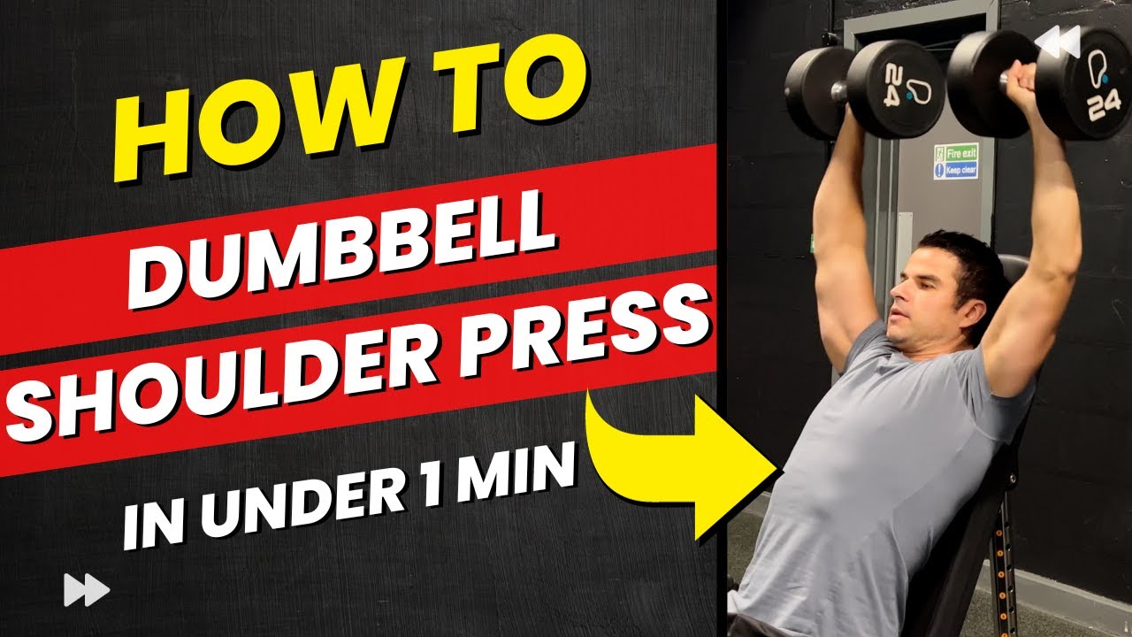 How to: DUMBBELL SHOULDER PRESS Explained Under 1 Min - YouTube