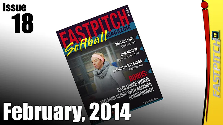 Fastpitch Softball Magazine issue 18