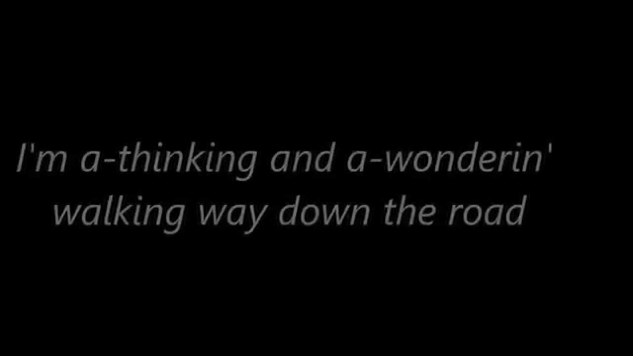 Don T Think Twice It S Allright Bob Dylan Lyric Youtube