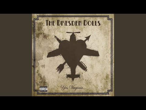 Sing - The Dresden Dolls