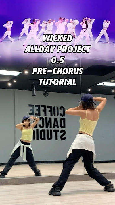 ALLDAY PROJECT - Wicked 0.5 pre-chorus tutorial #kpoptutorial #kpop #alldayproject #wicked