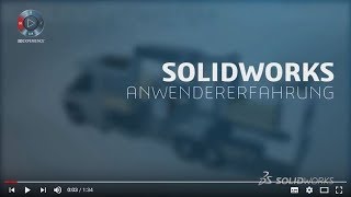 SOLIDWORKS 2018 - Anwendererfahrung