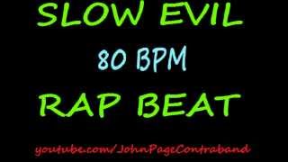 Vignette de la vidéo "Slow Evil Rap Beat 80 bpm Heavy Bass FREE"