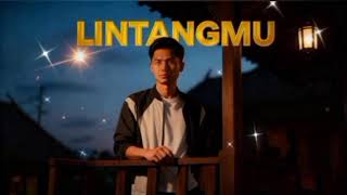Senjalova - LINTANGMU | Lagu Jawa Romantis Sendu  2026 😭