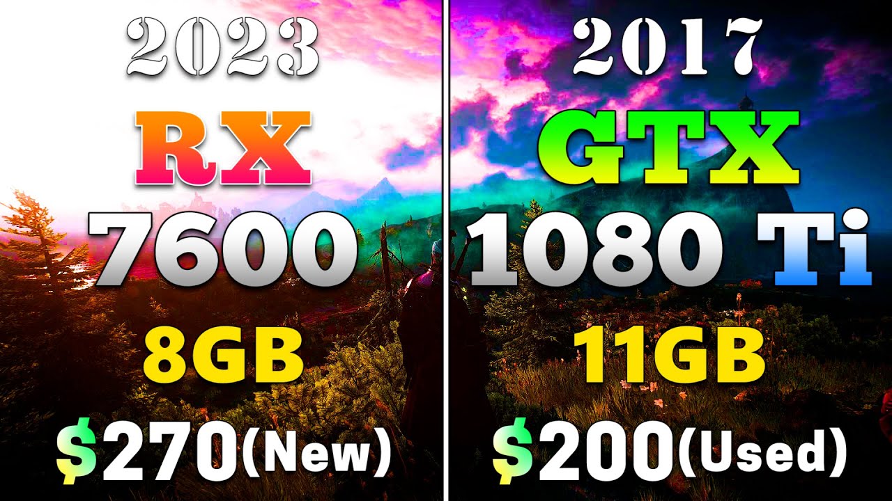 RX 7600 8GB (2023) vs GTX 1080 Ti 11GB (2017) | PC Gameplay Tested ...