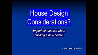 House Design Considerations [Important aspects when building a new house.]