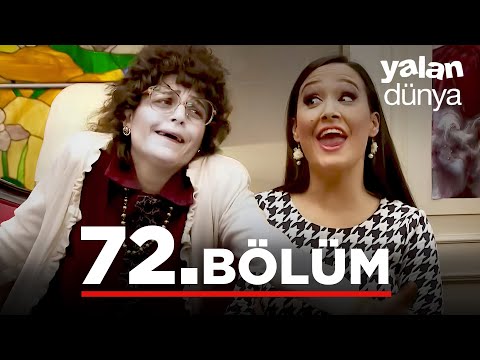 Yalan Dünya 72. Bölüm