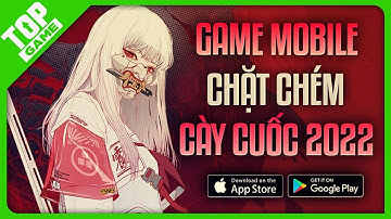 Top Game Offline Nhập Vai, Cày Cuốc Hay Nhất Chơi 1 Mình 2022 | Android – IOS