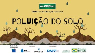 Vídeo Aula 7 - Poluição do Solo Vídeo Aula 7 - Poluição do Solo