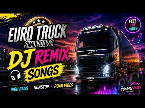 🥵🕺மரண குத்து DJ Remix Songs tamil 🎧| Euro Truck Simulator 2 Tamil | COMALI PLAYS 🔥🚀