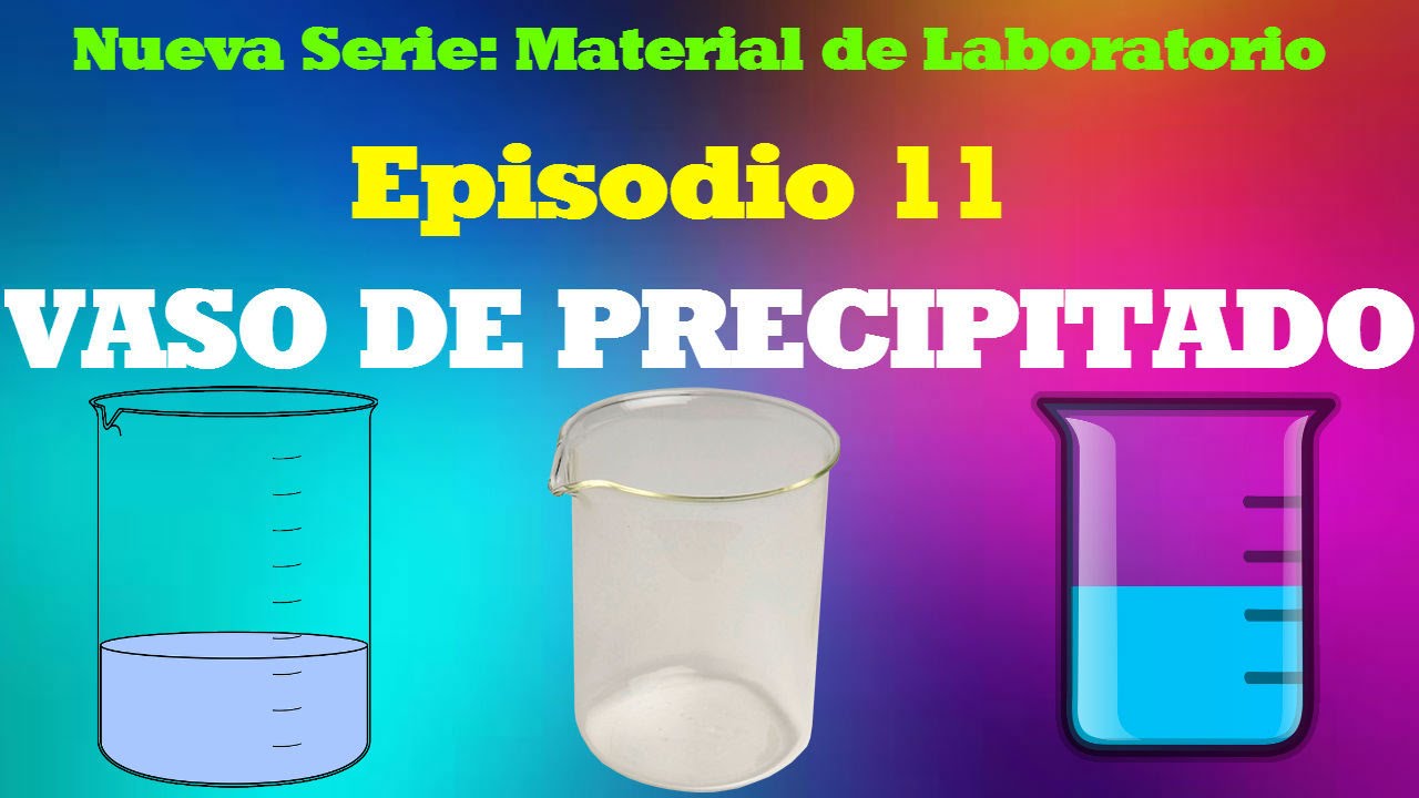 para que sirve el vaso de laboratorio