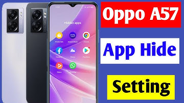 Oppo a57 app hide setting | Oppo a57 me app hide kaise kare | how to hide apps Oppo a57