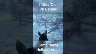 i miss "Good" vr games #shorts #newvrgames #vr