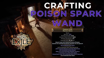 PoE 3.20 - Crafting a GIGA Poison Spark Wand