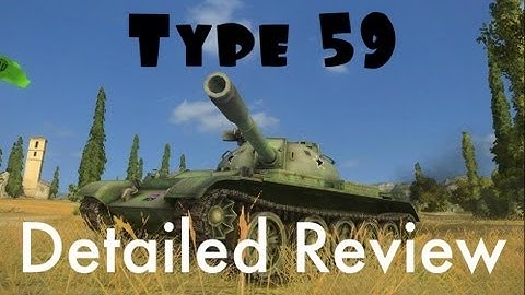 Type 59: Детальный обзор