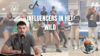 Influencers In Het Wild #4