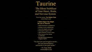 Taurine.