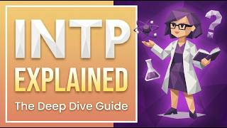INTP Personality Type Explained: The Logician's Cognitive Stack (MBTI)