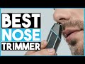 BEST NOSE HAIR TRIMMER 2021 - NOSE TRIMMER ON AMAZON