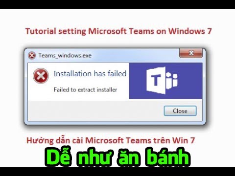 Hướng dẫn cài Microsoft Teams trên máy tính Windows 7