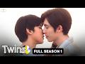 Twins FULL SEASON 1 SUBT Thai BL Series
