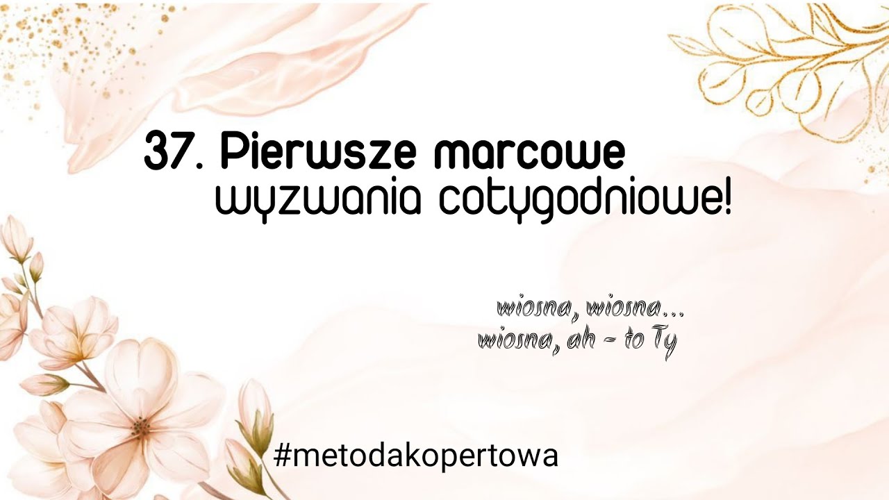 Marcowe I Kwietniowe Wędrówki Sprawdzian Klasa 5 37. Pierwsze marcowe wyzwania cotygodniowe! - YouTube