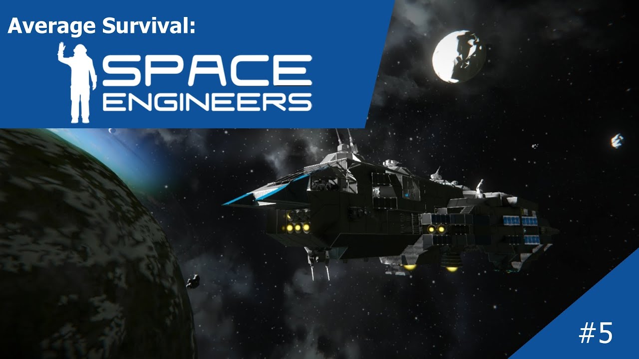 Space Engineers Average Space Engineers Co-op Survival Episode #5 ...
