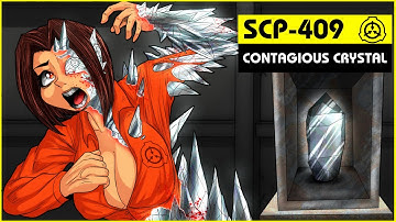 SCP-409 | Contagious Crystal (SCP Orientation)