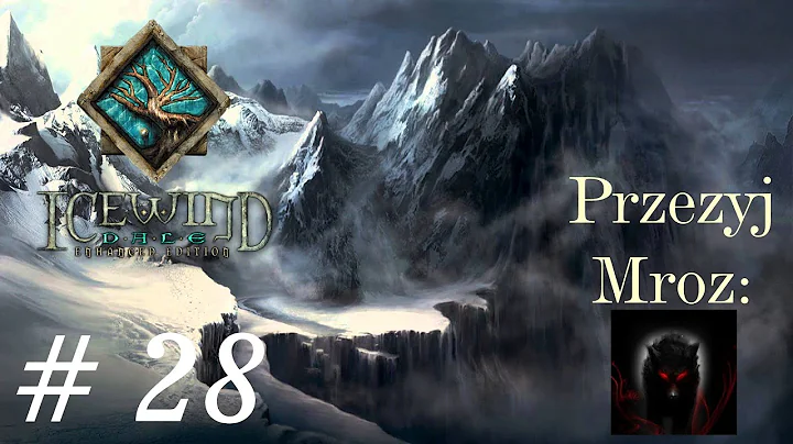 Icewind Dale: 'Enhanced Edition' PL #28 - Rozdzial...